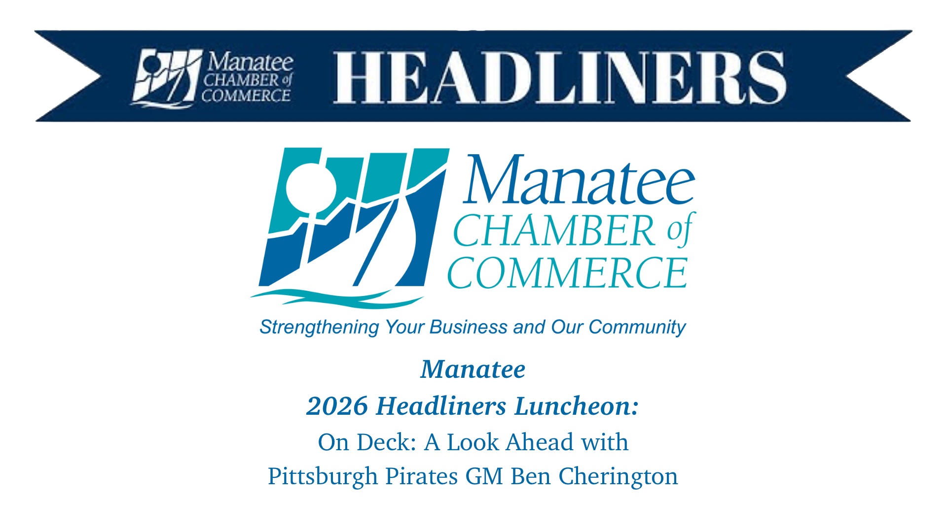 Headliners Luncheon - On Deck: A Look Ahead with Pirates GM Ben Cherington