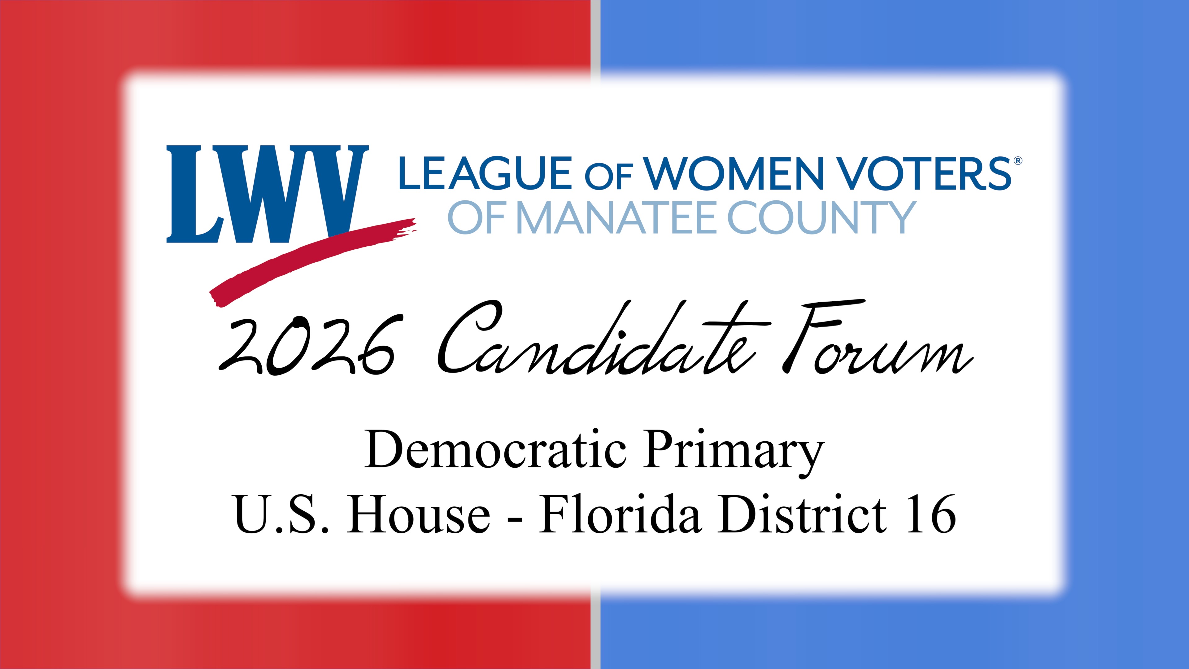 Thumbnail image for LWV 2026 Candidate Forum - Congressional District 16 Democratic Primary