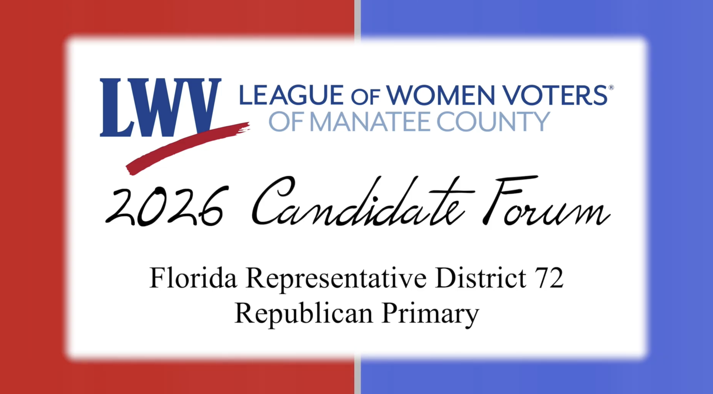 Thumbnail image for LWV2026 Candidate Forum - District 72 Republican Primary